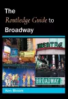 Routledge Guide to Broadway cover