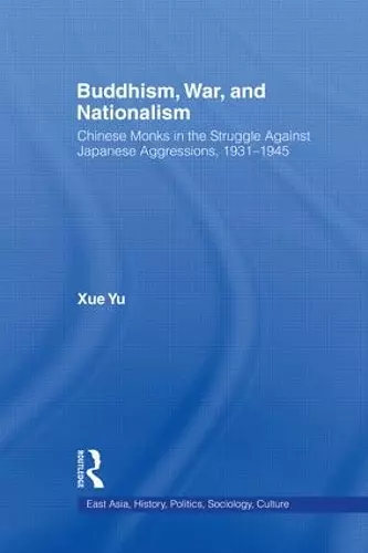 Buddhism, War, and Nationalism cover