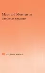 Maps and Monsters in Medieval England cover