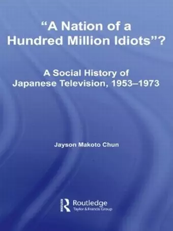 A Nation of a Hundred Million Idiots? cover