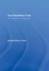 The Total Work of Art cover