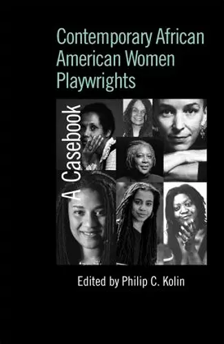 Contemporary African American Women Playwrights cover