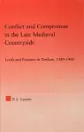 Conflict and Compromise in the Late Medieval Countryside cover