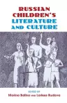 Russian Children's Literature and Culture cover