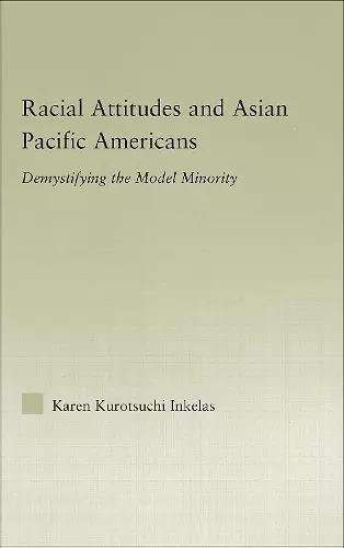 Racial Attitudes and Asian Pacific Americans cover