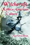 Witchcraft Myths in American Culture cover