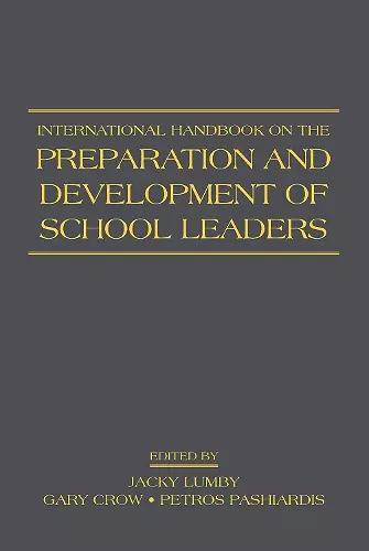 International Handbook on the Preparation and Development of School Leaders cover