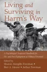 Living and Surviving in Harm's Way cover