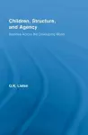 Children, Structure and Agency cover