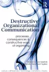 Destructive Organizational Communication cover