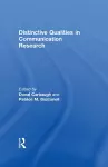 Distinctive Qualities in Communication Research cover