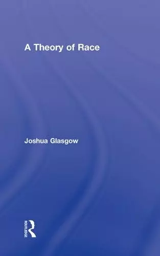 A Theory of Race cover