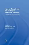 How to Recruit and Retain Higher Education Students cover