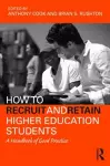 How to Recruit and Retain Higher Education Students cover