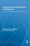 Dynamics and Performativity of Imagination cover