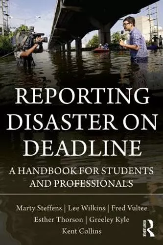 Reporting Disaster on Deadline cover