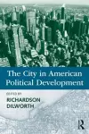 The City in American Political Development cover