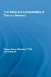 The Advanced Econometrics of Tourism Demand cover