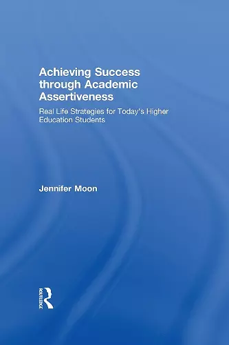 Achieving Success through Academic Assertiveness cover