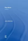 Film Music: A History cover