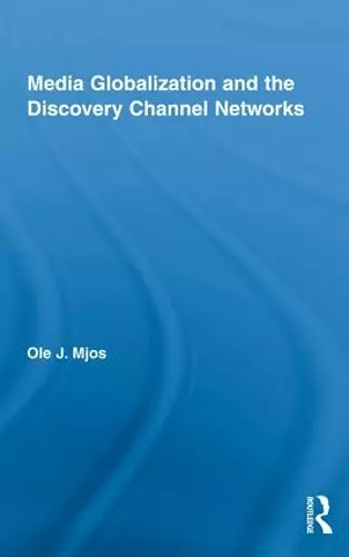 Media Globalization and the Discovery Channel Networks cover
