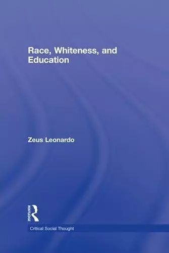 Race, Whiteness, and Education cover