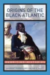Origins of the Black Atlantic cover
