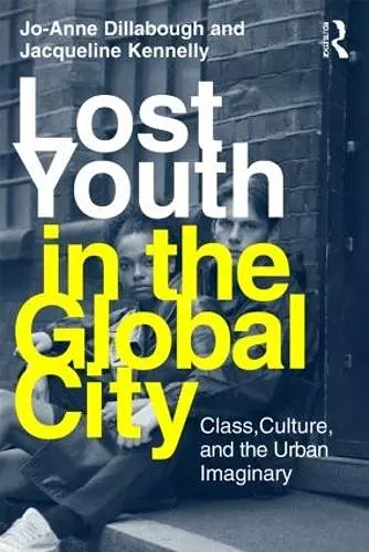 Lost Youth in the Global City cover