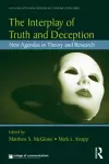 The Interplay of Truth and Deception cover