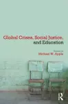 Global Crises, Social Justice, and Education cover