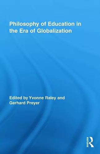 Philosophy of Education in the Era of Globalization cover