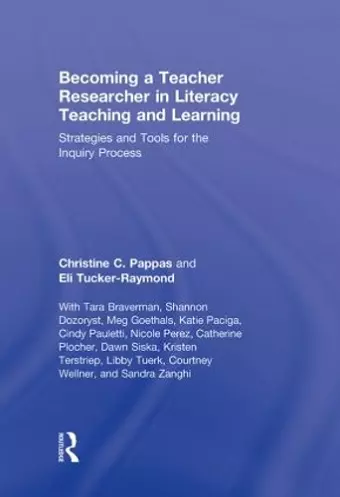 Becoming a Teacher Researcher in Literacy Teaching and Learning cover