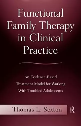 Functional Family Therapy in Clinical Practice cover