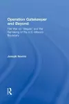 Operation Gatekeeper and Beyond cover