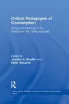 Critical Pedagogies of Consumption cover