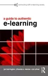 A Guide to Authentic e-Learning cover