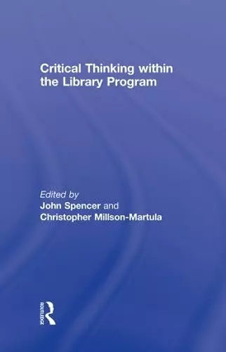 Critical Thinking Within the Library Program cover