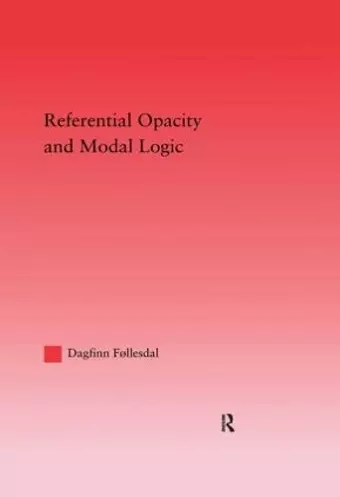 Referential Opacity and Modal Logic cover