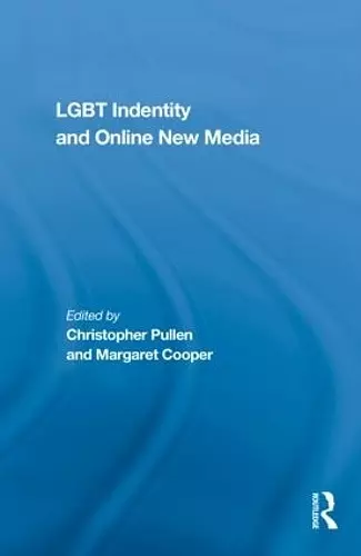 LGBT Identity and Online New Media cover