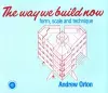 The Way We Build Now cover