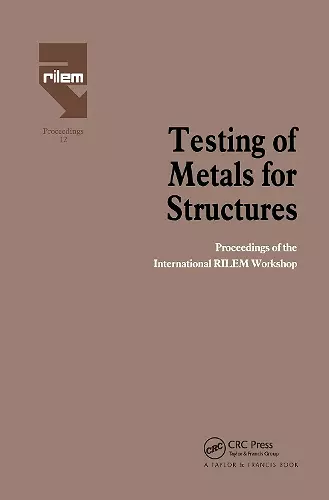 Testing of Metals for Structures cover