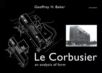 Le Corbusier - An Analysis of Form cover