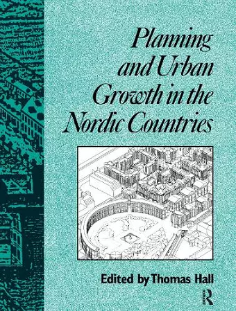 Planning and Urban Growth in Nordic Countries cover