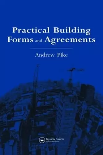 Practical Building Forms and Agreements cover