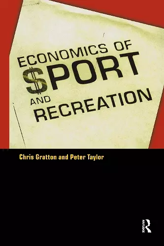 The Economics of Sport and Recreation cover