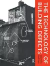 The Technology of Building Defects cover