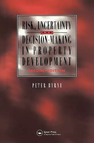 Risk, Uncertainty and Decision-Making in Property cover