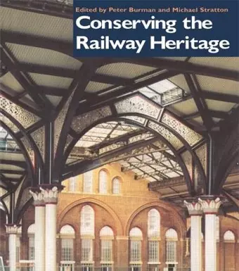 Conserving the Railway Heritage cover