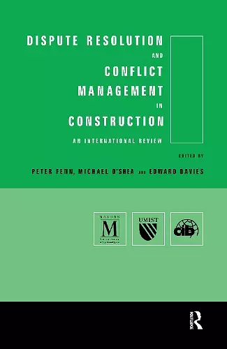 Dispute Resolution and Conflict Management in Construction cover