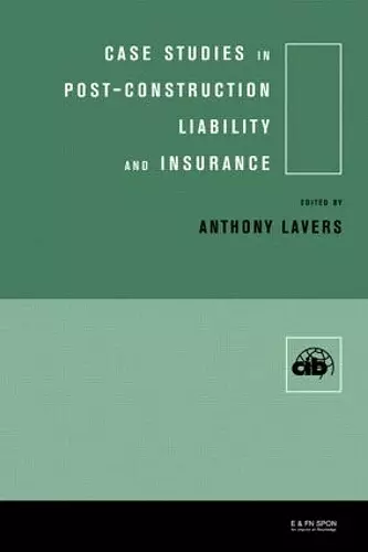 Case Studies in Post Construction Liability and Insurance cover